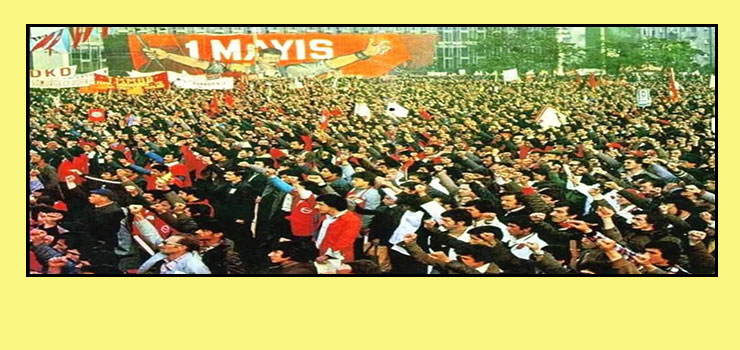 Sömürüye, Baskıya, Savaş Politikalarına Karşı, 1 Mayıs’ta Taksim’deyiz!- Devrimci Çözüm